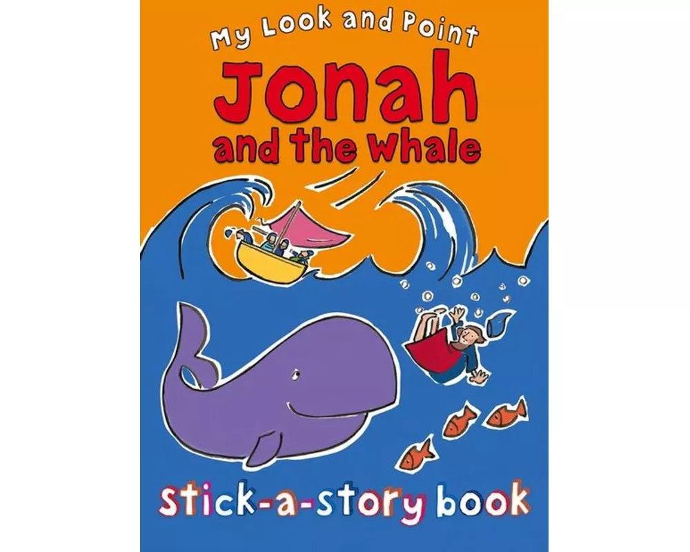 My Look and Point Jonah and the Whale Stick-a-Story Book