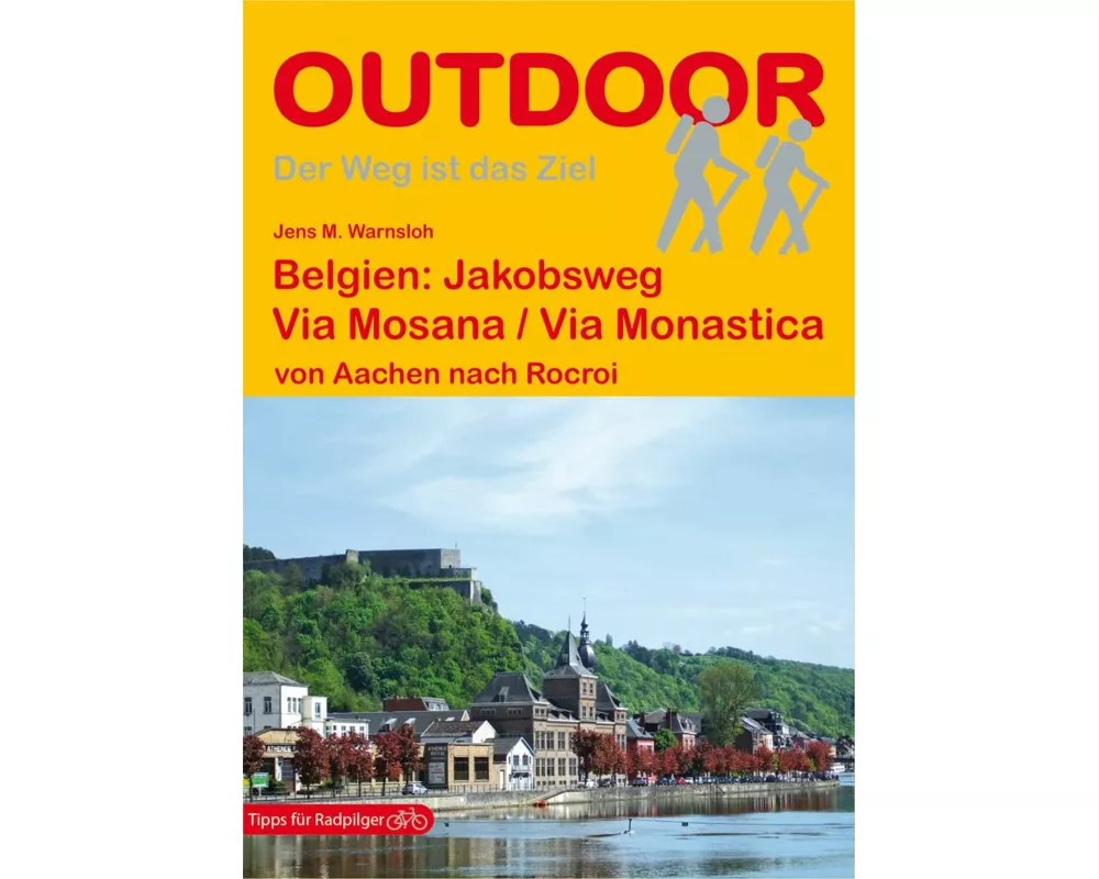 Belgien: Via Mosana / Via Monastica