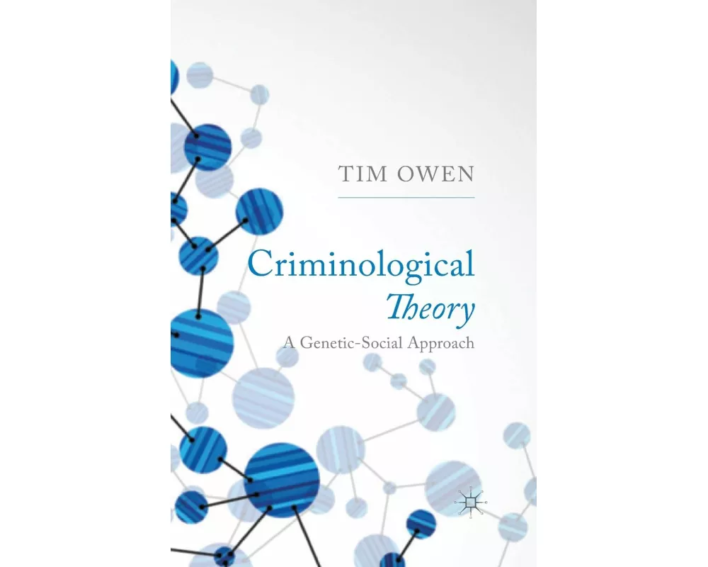 Criminological Theory