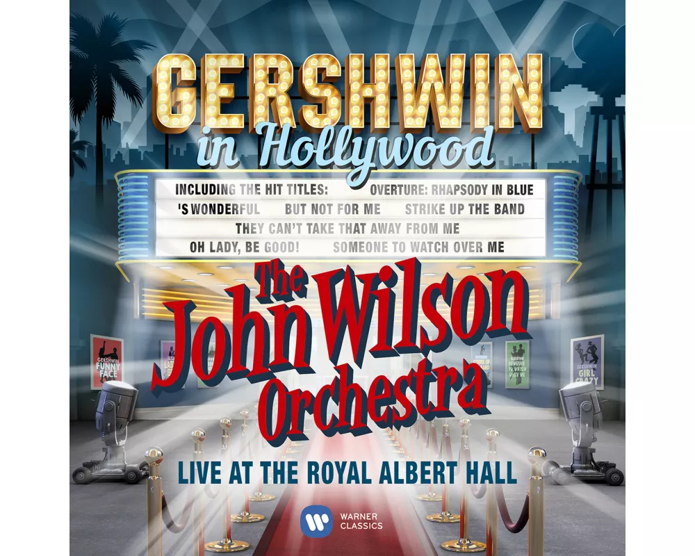 Gershwin In Hollywood(Live At The Royal Albert Hal