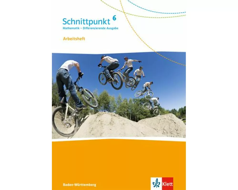 Schnittpunkt Mathematik - Differenzierende Ausgabe für Baden-Württemberg. Arbeitsheft mit Lösungsheft 6. Schuljahr