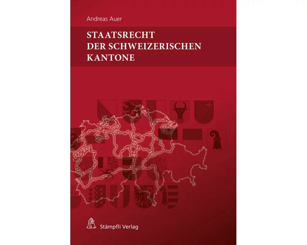 Staatsrecht der schweizerischen Kantone