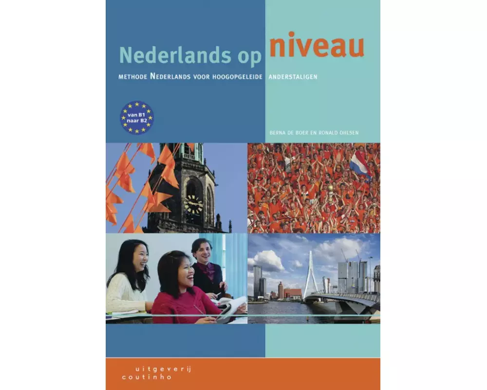 Nederlands op niveau Neu. Lehrbuch + Internet-Zugangscode (für 1 Jahr)