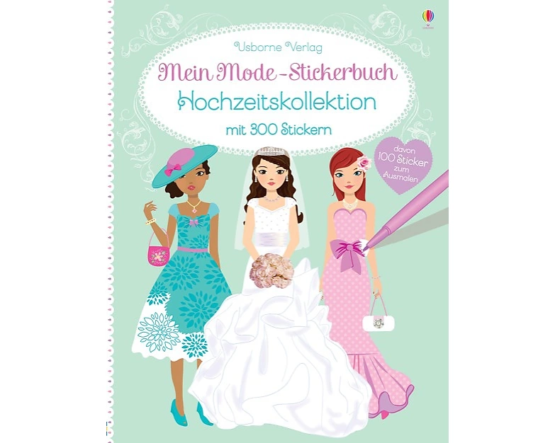Mein Mode-Stickerbuch: Hochzeitskollektion