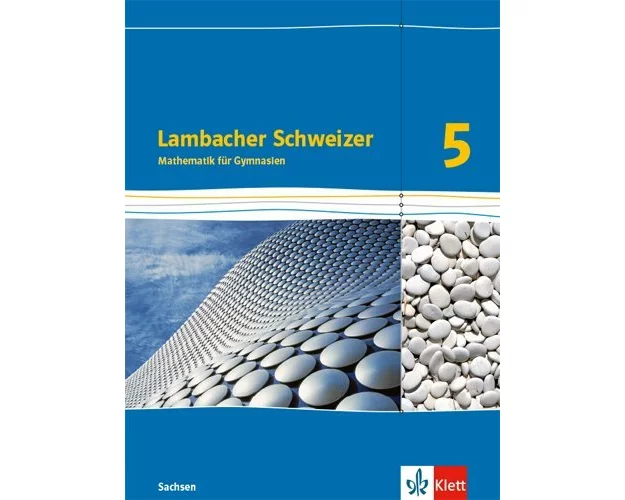 Lambacher Schweizer Mathematik 5. Schülerbuch. Ausgabe Sachsen