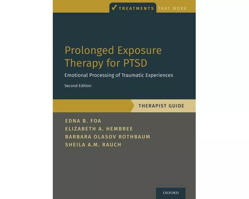 Prolonged Exposure Therapy for PTSD