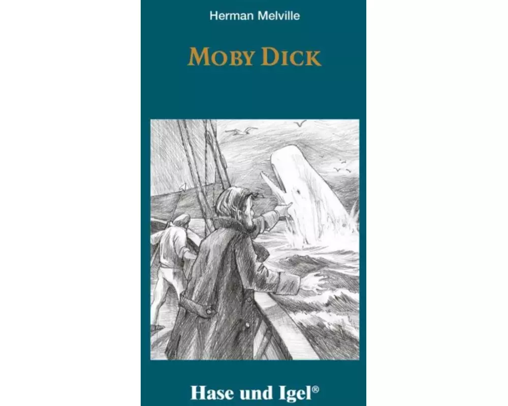 Moby Dick. Schulausgabe