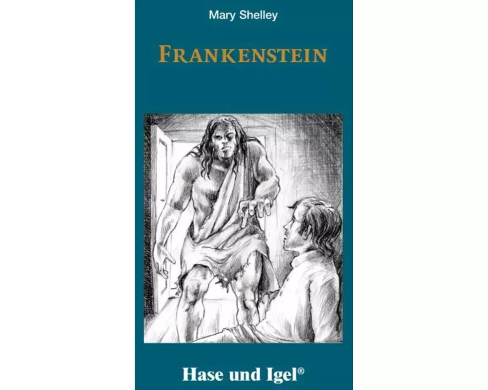 Frankenstein. Schulausgabe