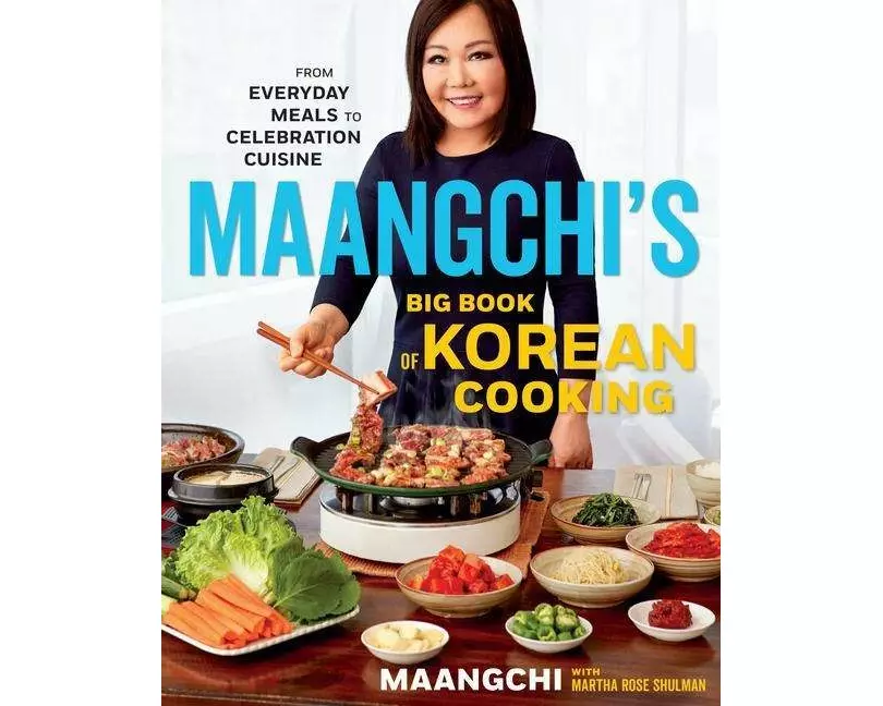 Maangchi's Big Book of Korean Cooking