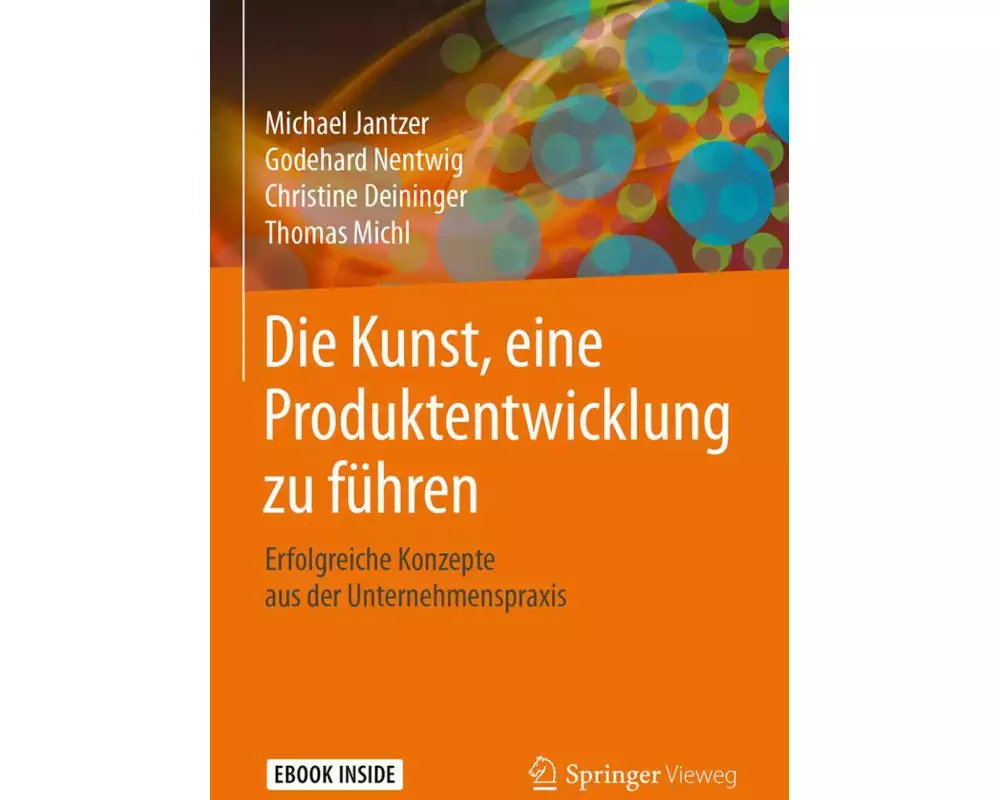 Die Kunst, eine Produktentwicklung zu führen