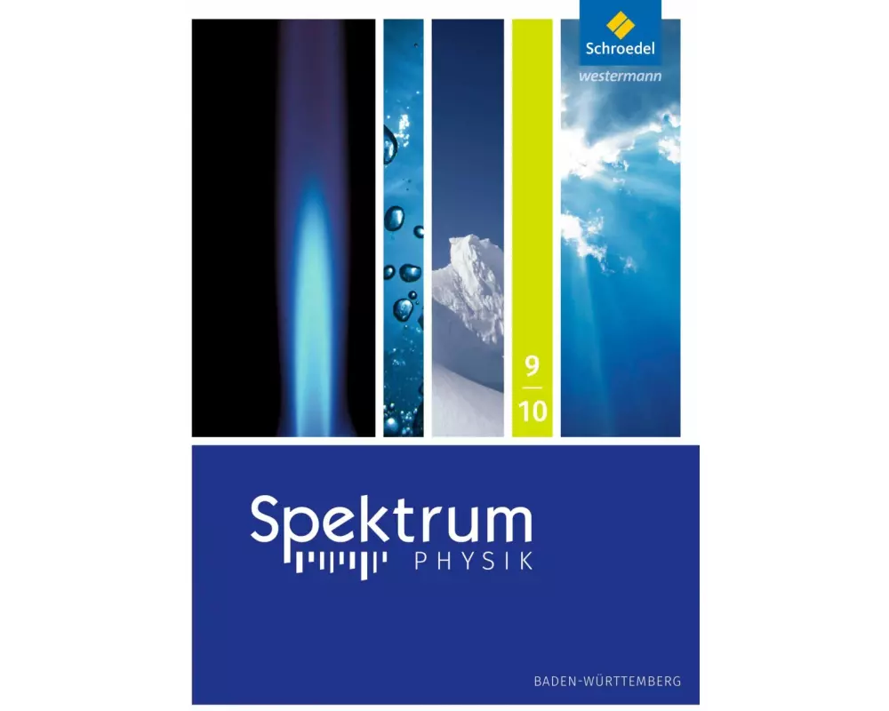 Spektrum Physik SI - Ausgabe 2017 für Baden-Württemberg