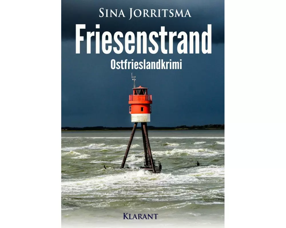Friesenstrand. Ostfrieslandkrimi
