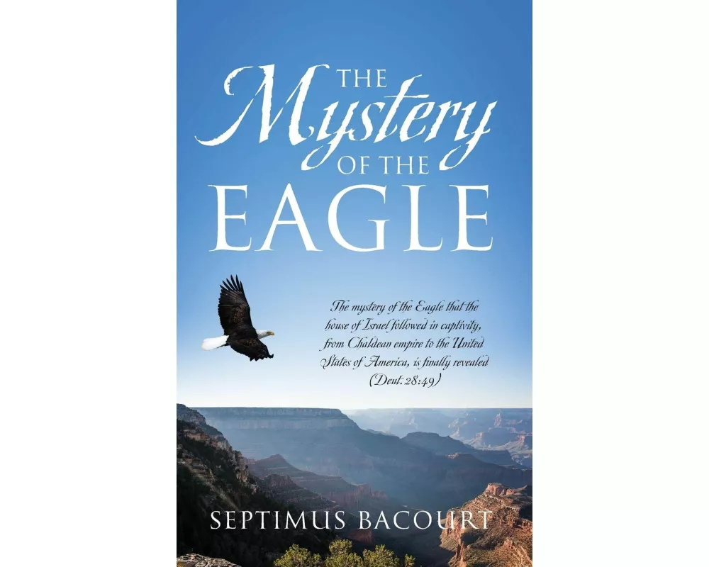 The Mystery of the Eagle