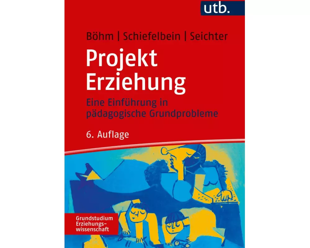 Projekt Erziehung