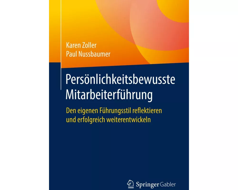 Persönlichkeitsbewusste Mitarbeiterführung