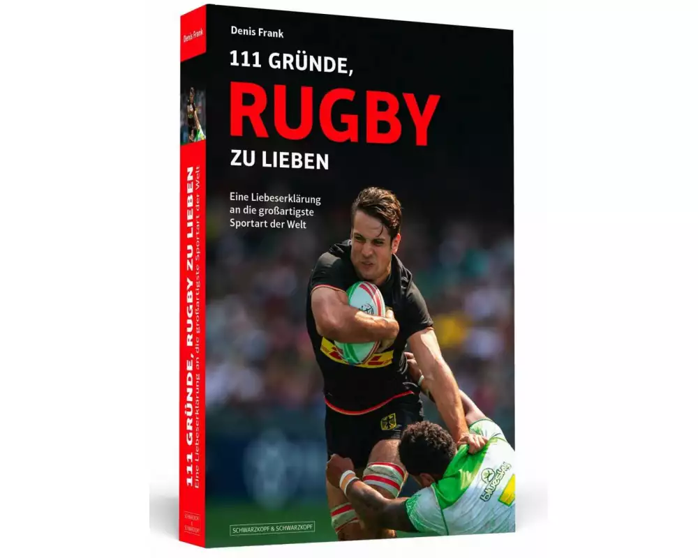 111 Gründe, Rugby zu lieben