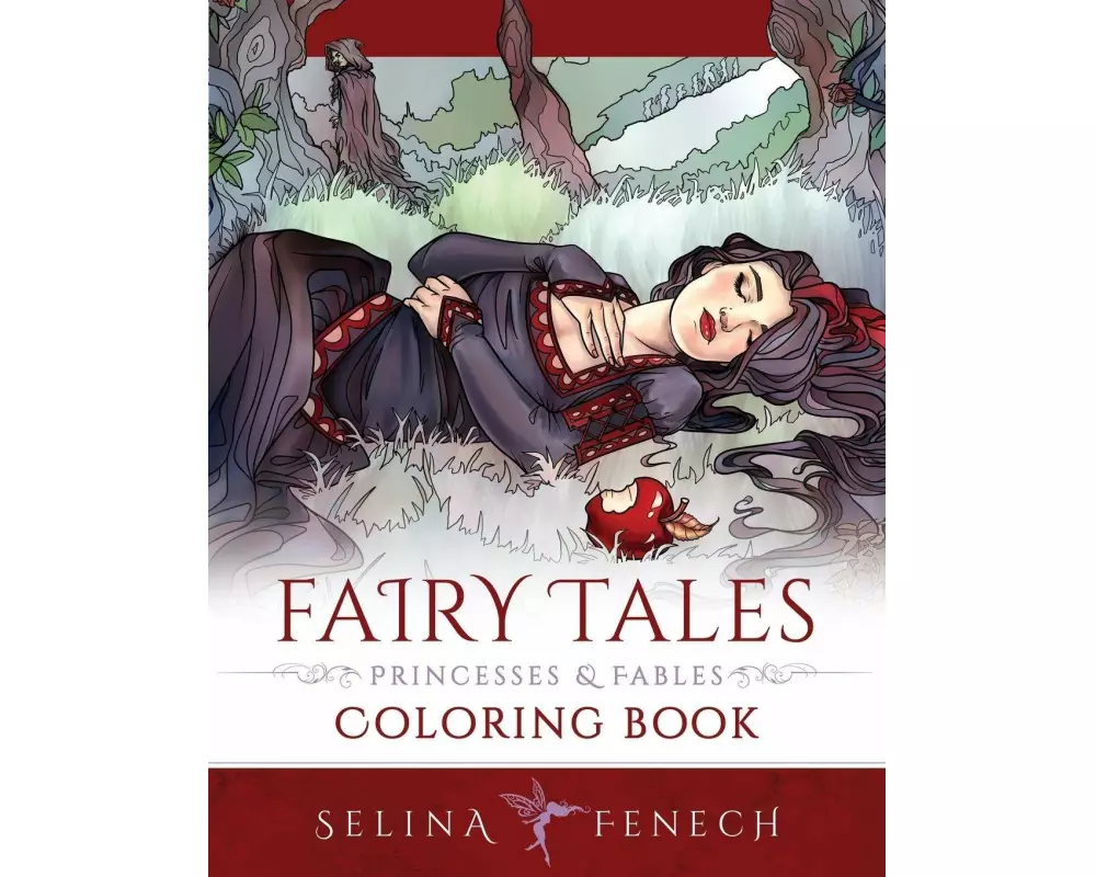 Fairy Tales, Princesses, and Fables Coloring Book
