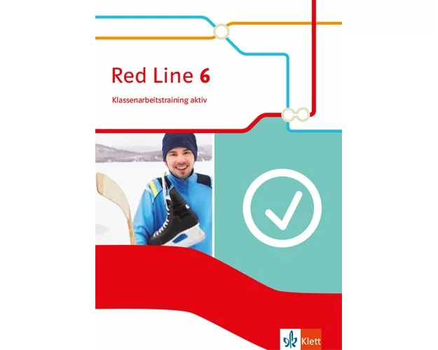 Red Line 6.Klassenarbeitstraining aktiv mit Mediensammlung Klasse 10