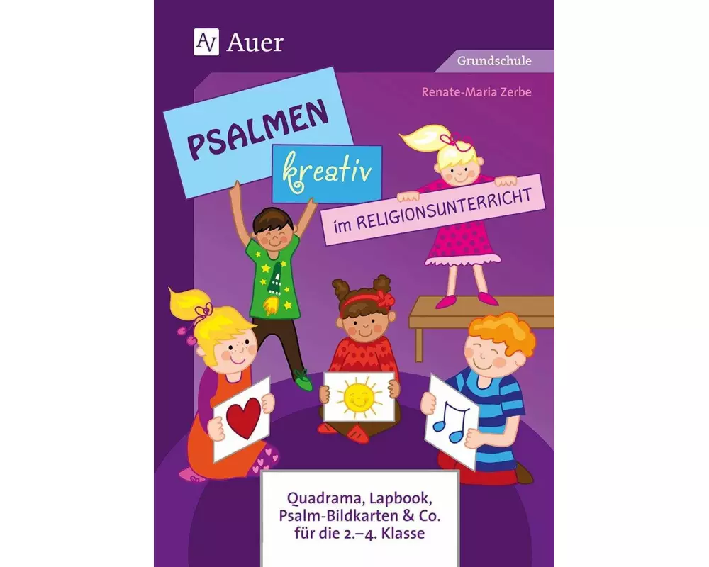 Psalmen kreativ im Religionsunterricht