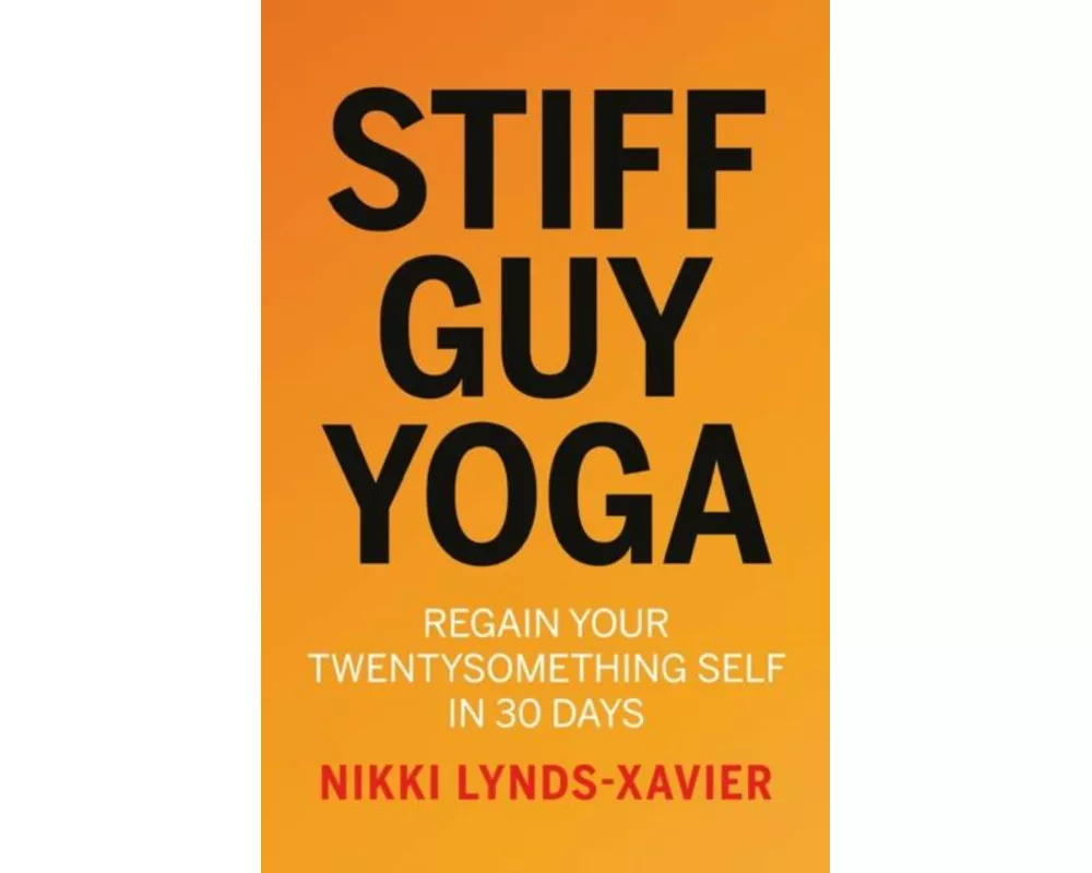 Stiff Guy Yoga