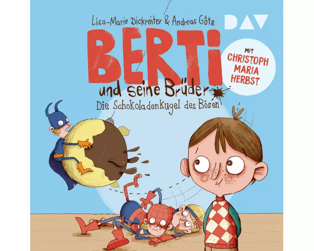 Berti und seine Brüder – Teil 1: Die Schokoladenkugel des Bösen