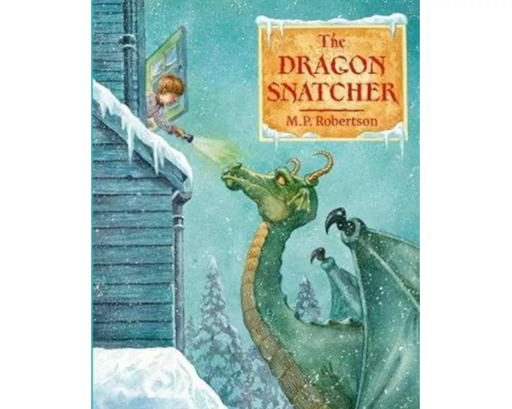 The Dragon Snatcher