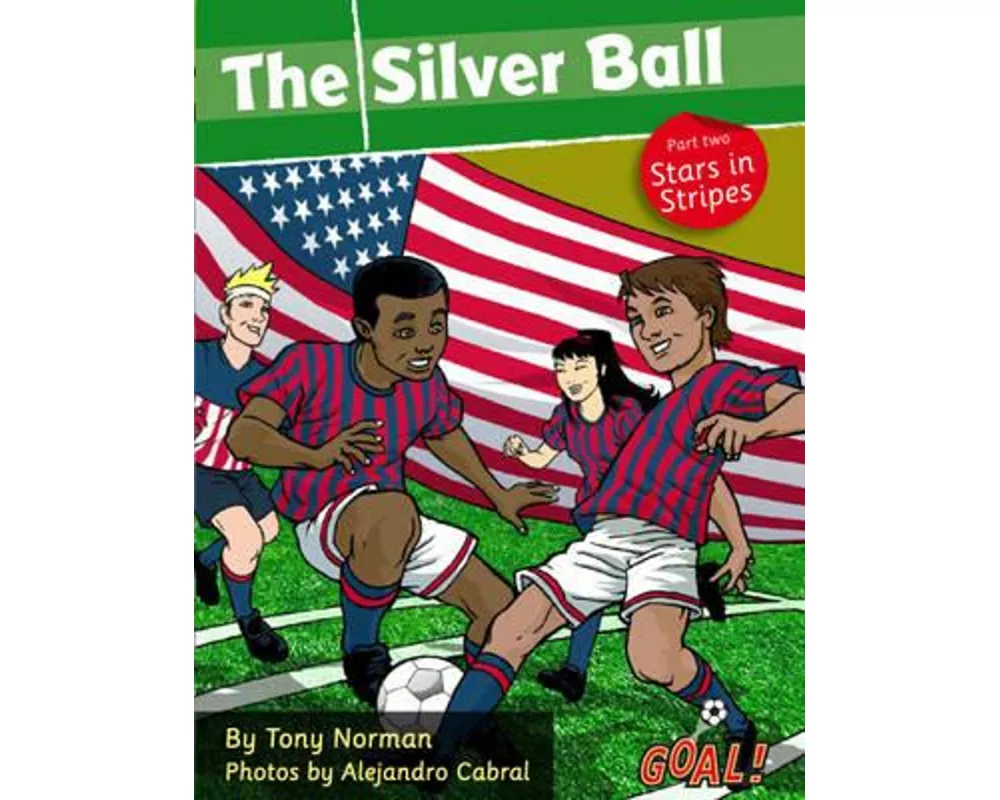 The Silver Ball: Part 2 Stars and Stripes