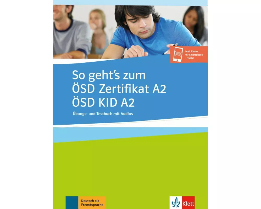 So geht’s zum ÖSD Zertifikat A2/ÖSD KID A2