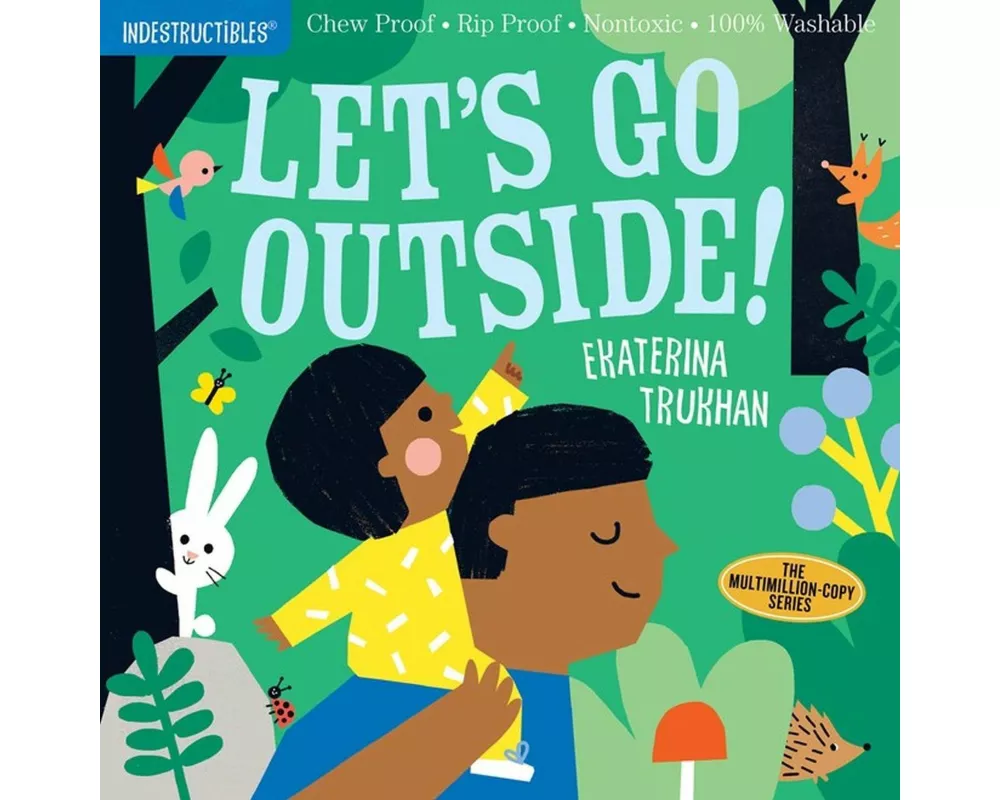 Indestructibles: Let's Go Outside!