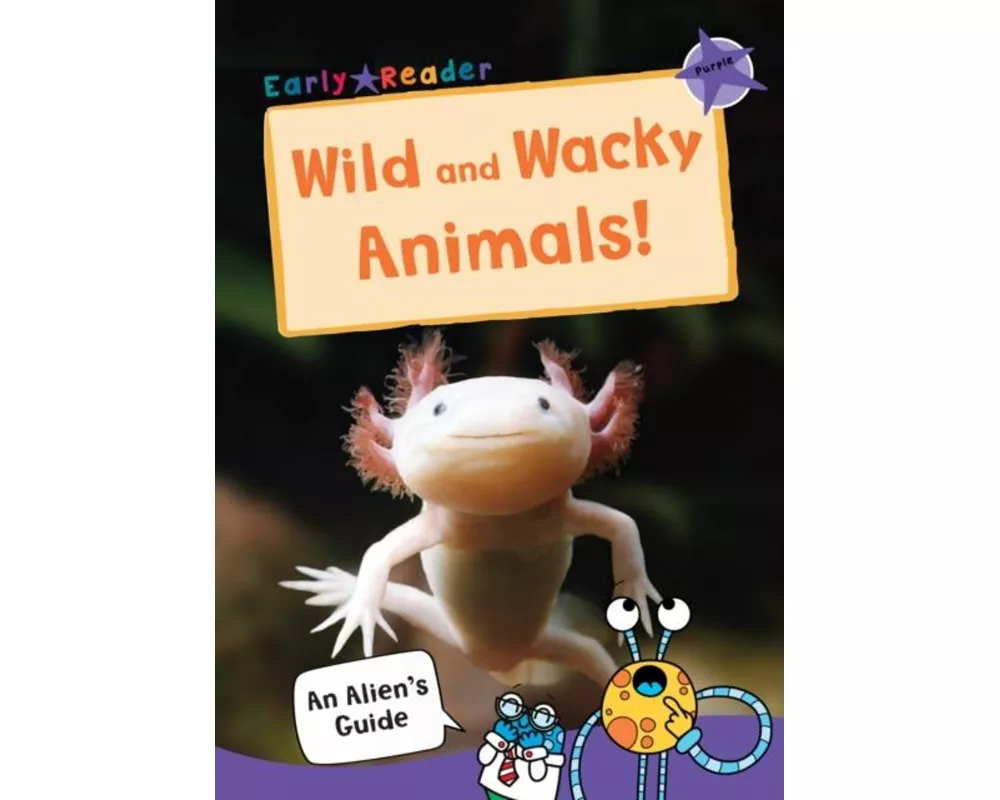 Wild and Wacky Animals