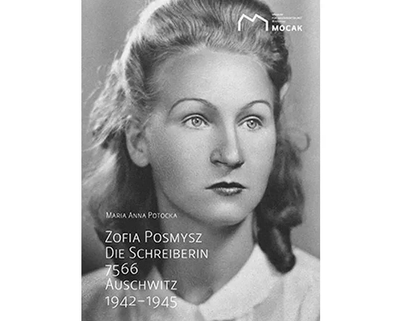 Zofia Posmysz: Die Schreiberin 7566