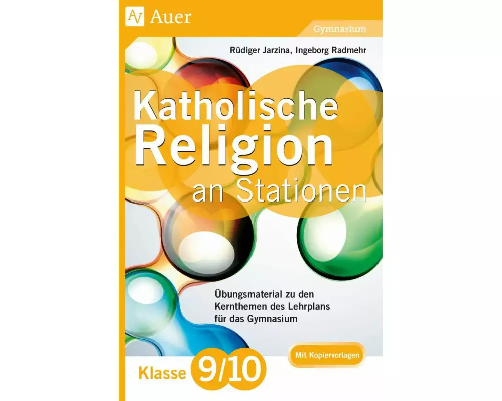 Katholische Religion an Stationen 9-10 Gymnasium