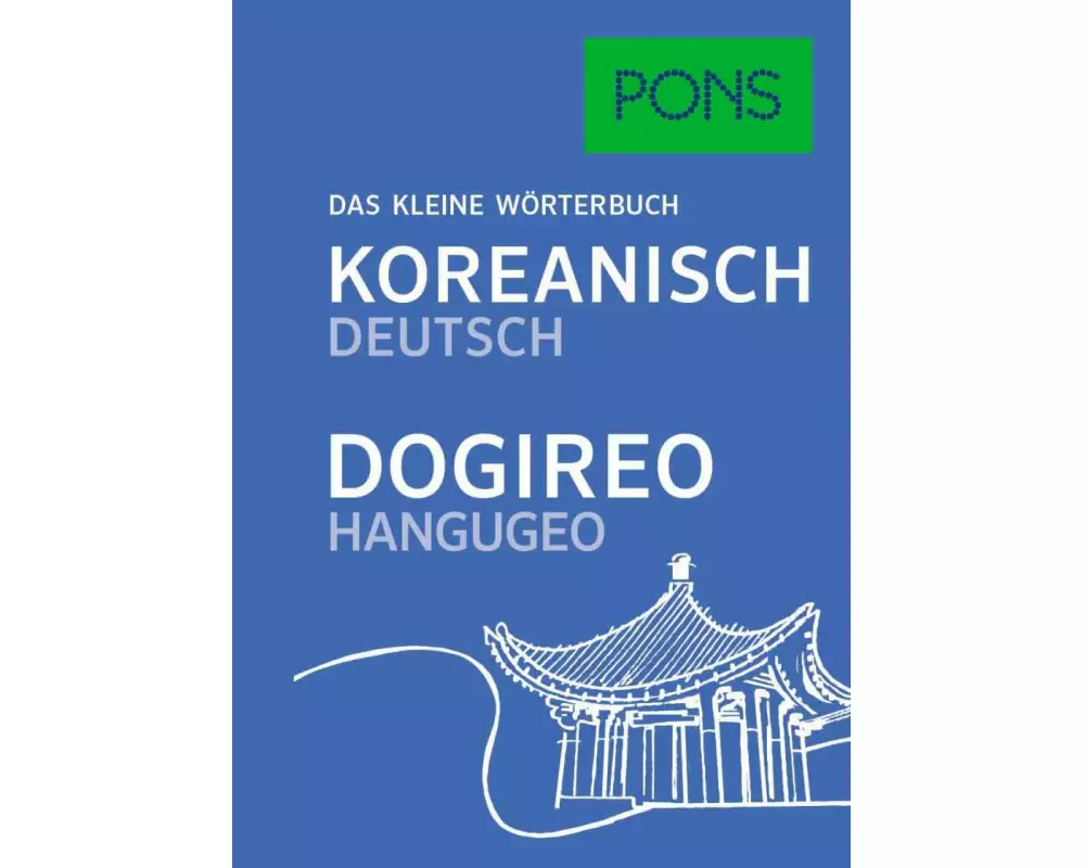 PONS Das kleine Wörterbuch Koreanisch