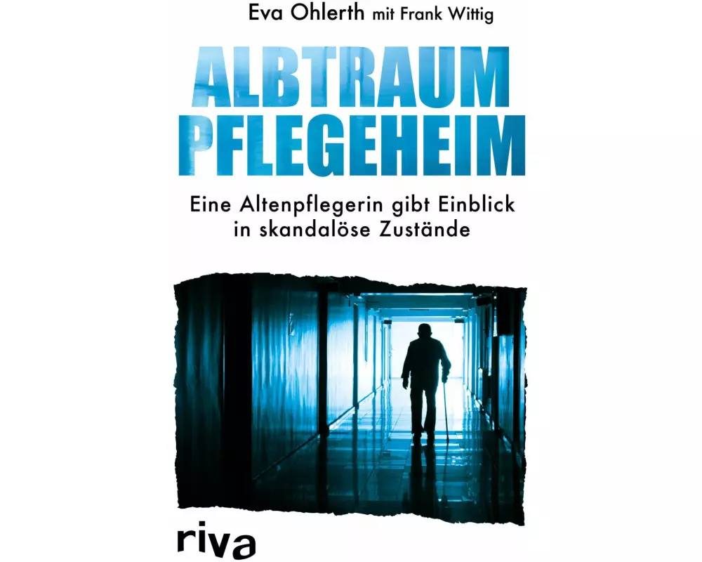 Albtraum Pflegeheim