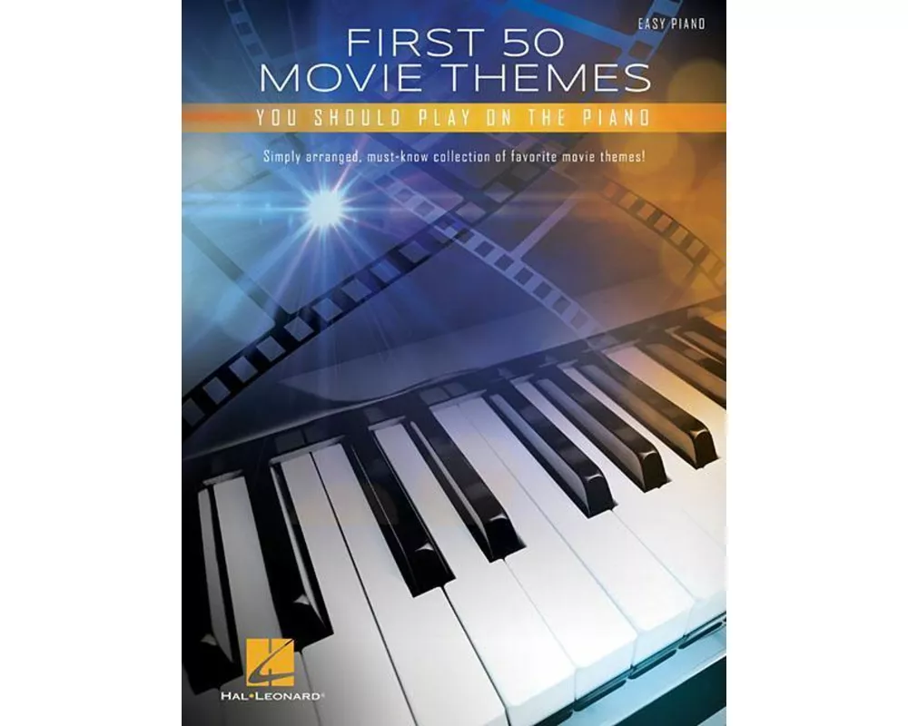 First 50 Movie Themes You Should Play on Piano