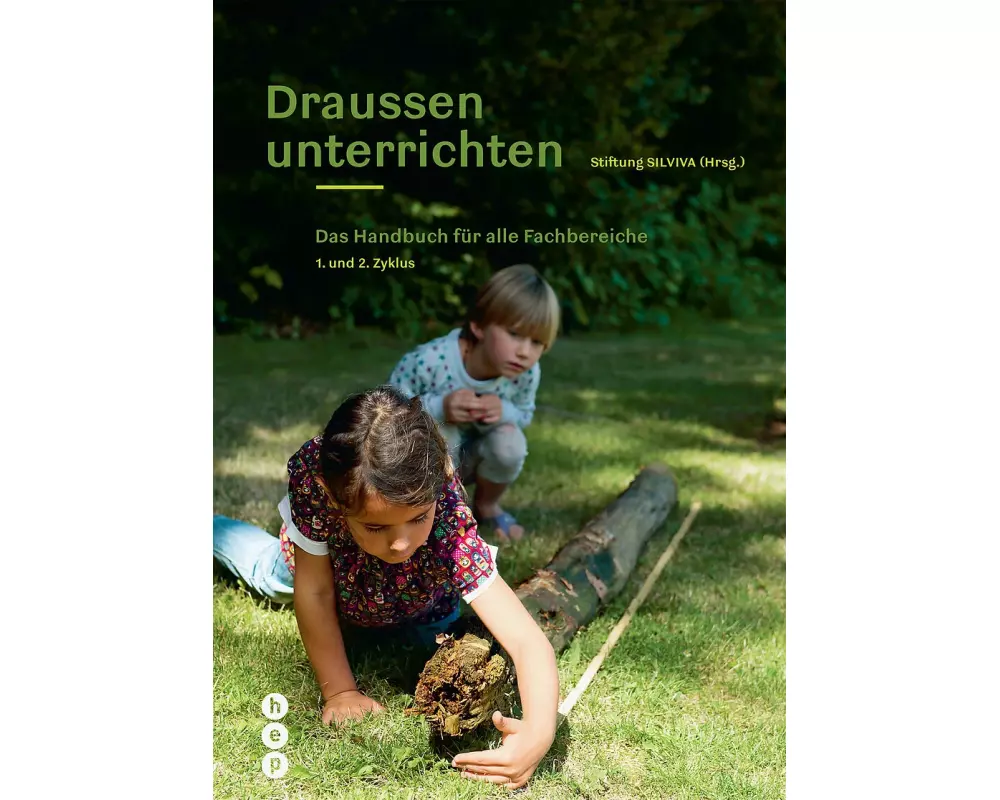Draussen unterrichten (Ausgabe für die Schweiz)