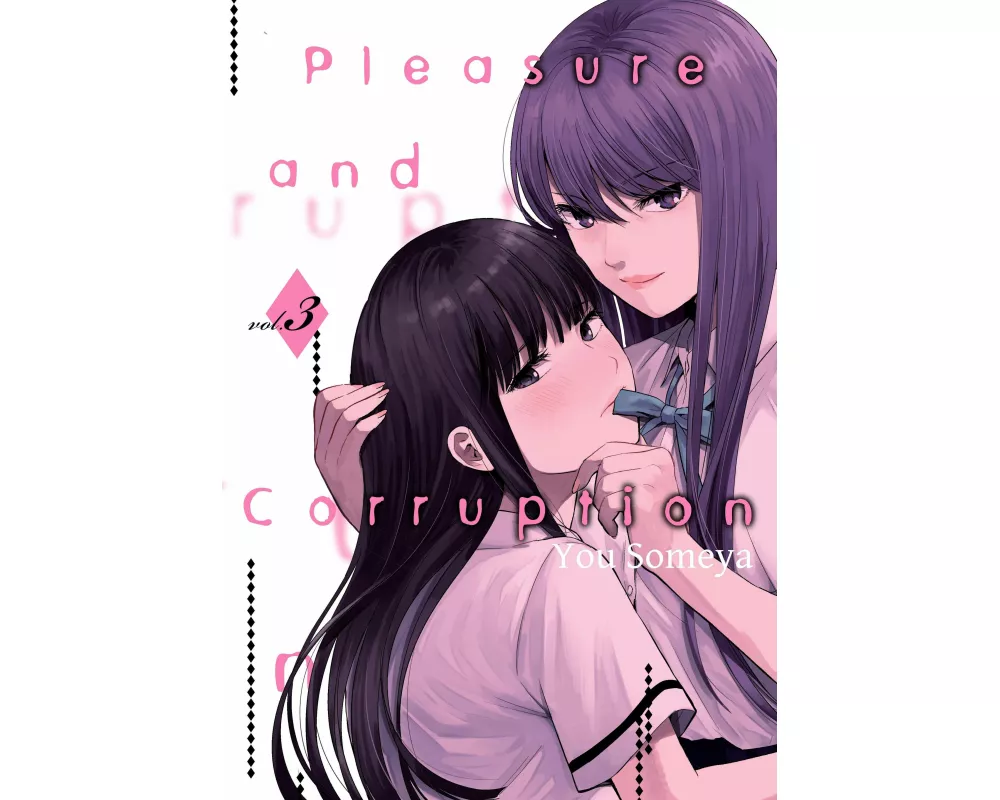 Pleasure & Corruption, Volume 3