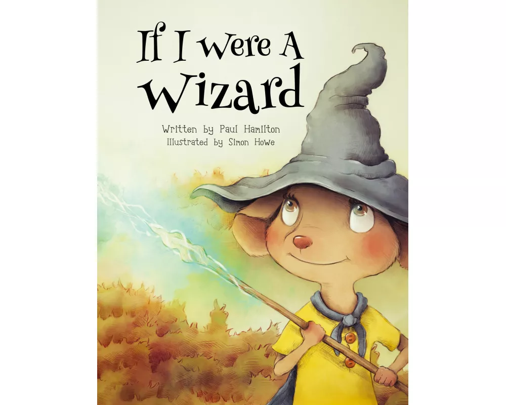 If I Were A Wizard