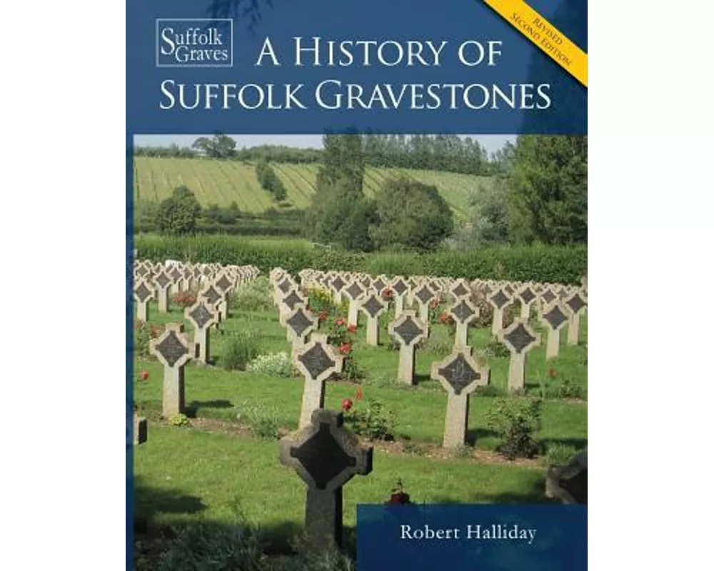 A History of Suffolk Gravestones