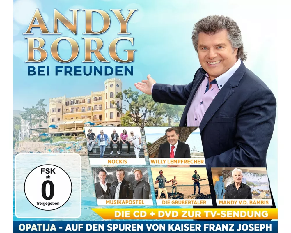 Andy Borg bei Freunden-Opatija,auf den Spuren v