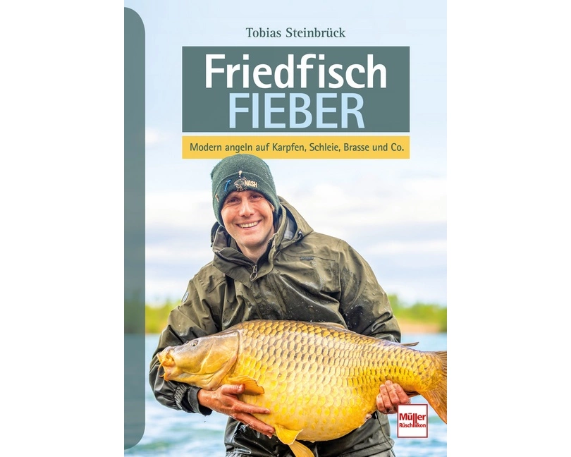 Friedfisch-Fieber