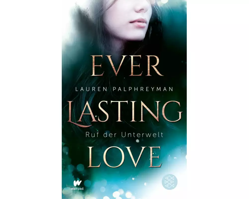 Everlasting Love - Ruf der Unterwelt