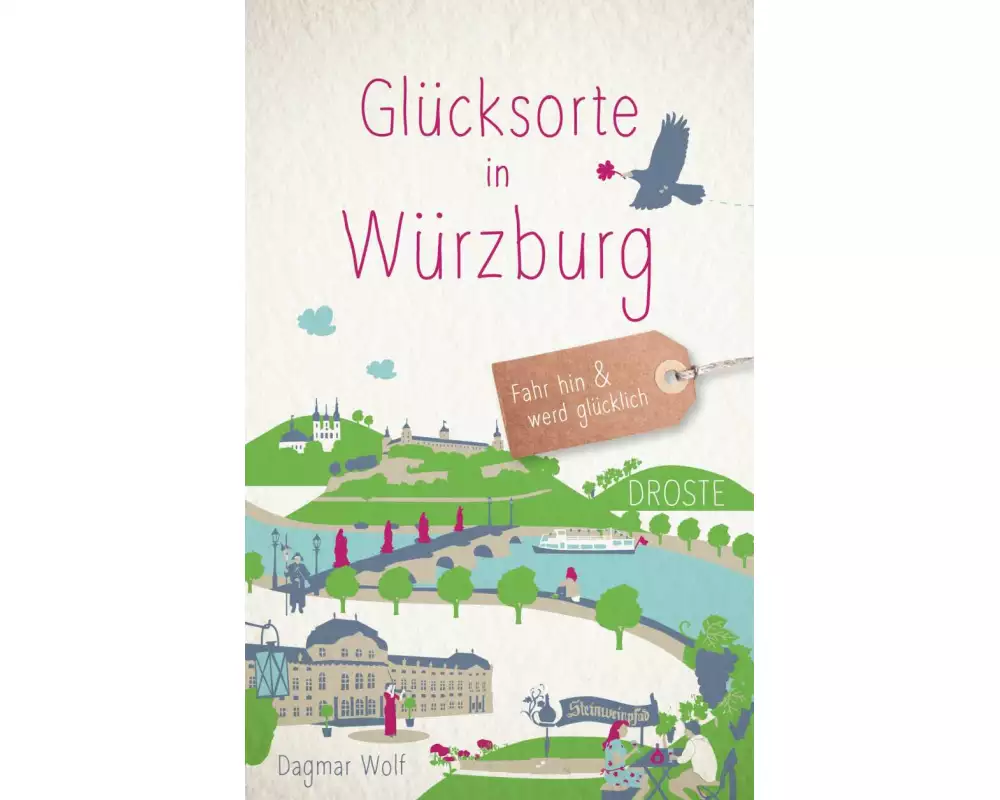 Glücksorte in Würzburg