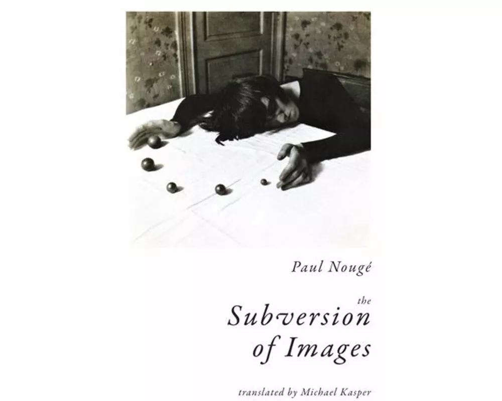 The Subversion of Images