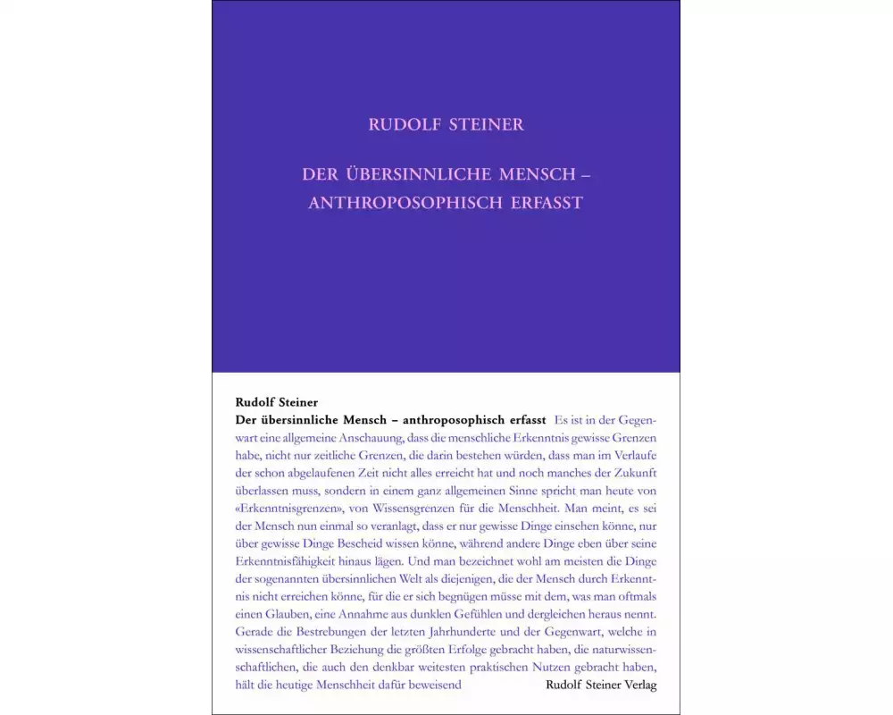 Der übersinnliche Mensch - anthroposophisch erfasst