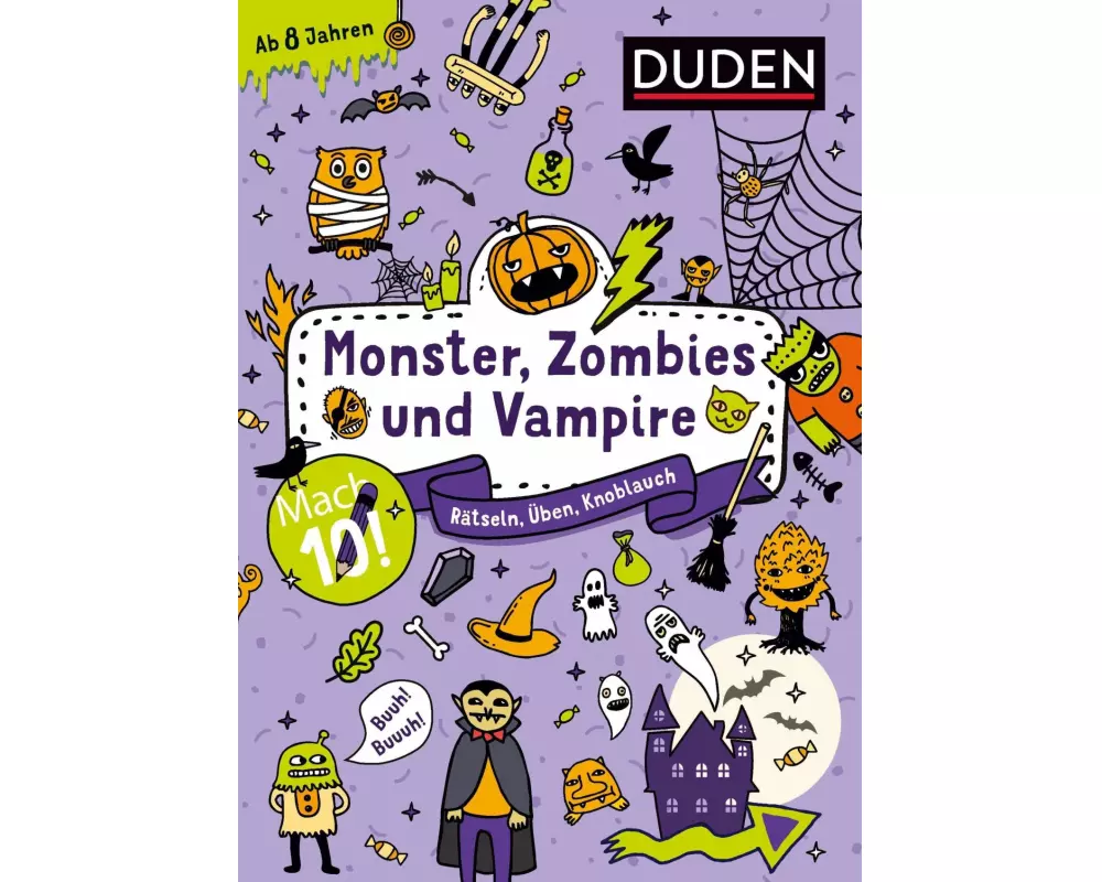 Mach 10! Monster, Zombies und Vampire - Ab 8 Jahren