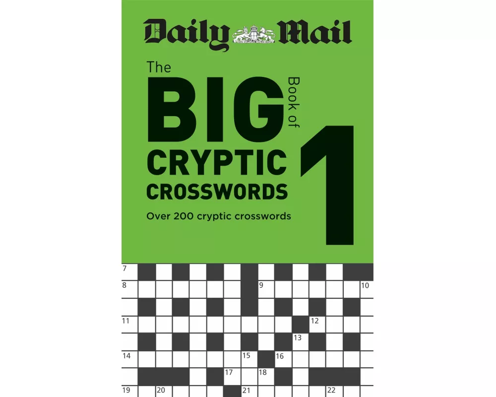 Daily Mail Big Book of Cryptic Crosswords Volume 1