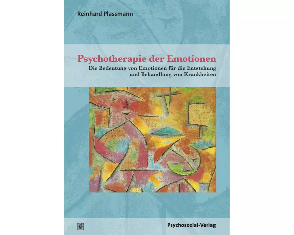 Psychotherapie der Emotionen