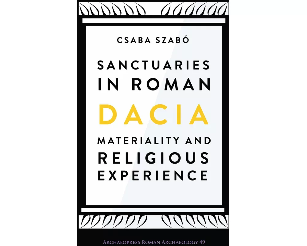Sanctuaries in Roman Dacia
