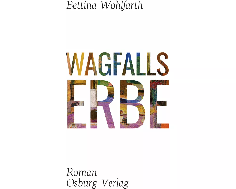 Wagfalls Erbe
